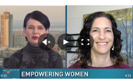 Annette Hamm and Julie Cass discuss tips on Women’s Empowerment during International Women’s Day.
